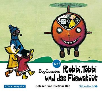 portada Robbi, Tobbi und das Fliewatüüt - Teil 2: Vom Nordpol bis Loch Ness: 2 cds (en Alemán)