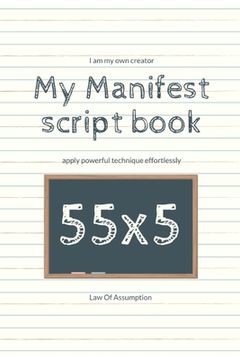portada My Manifest script book 55x5 (en Inglés)