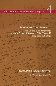 portada human, all too human ii and unpublished fragments from the period of human, all too human ii (spring 1878-fall 1879) (en Inglés)