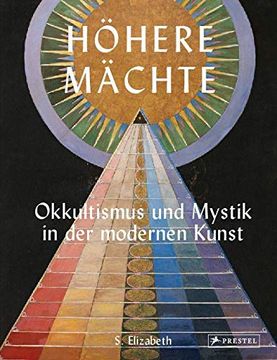 portada Höhere Mächte - Okkultismus und Mystik in der Modernen Kunst (en Alemán)