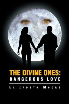 portada The Divine Ones: Dangerous Love