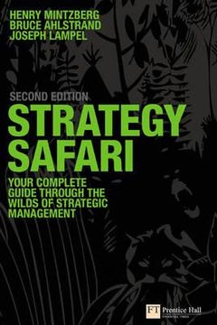 portada strategy safari: the complete guide through the wilds of strategic management (en Inglés)