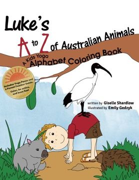 portada Luke's A to Z of Australian Animals: A Kids Yoga Alphabet Coloring Book (in English)