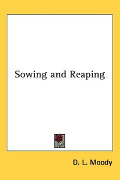 portada sowing and reaping (in English)