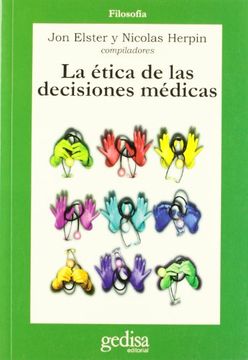 portada La Etica de las Decisiones Medicas (in Spanish)