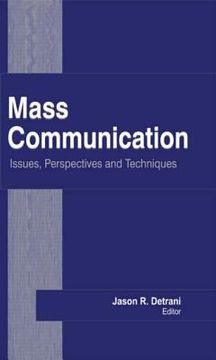 portada Mass Communication: Issues, Perspectives and Techniques (en Inglés)