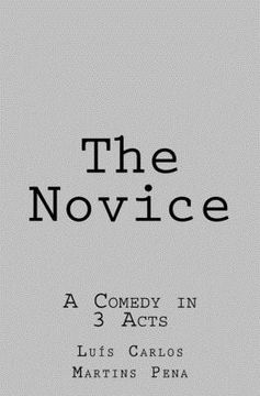 portada The Novice: A Comedy in 3 Acts (en Inglés)