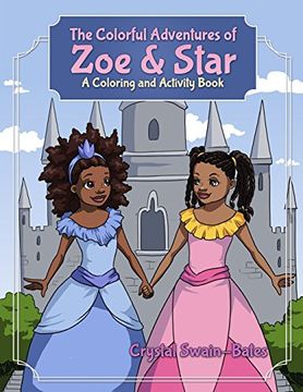 portada The Colorful Adventures of Zoe & Star: An Activity and Coloring Book