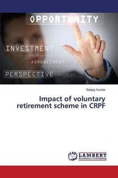 portada Impact of voluntary retirement scheme in CRPF
