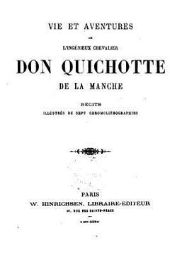 portada Vie et aventures de l'ingénieux chevalier Don Quichotte de la Manche - Récites illustrés (en Francés)
