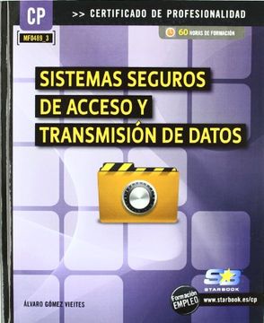 portada Sistemas Seguros de Acceso y Transmision de Datos (Mf0489_3) (in Spanish)