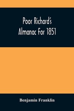 portada Poor Richard'S Almanac For 1851 (in English)