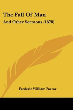 portada the fall of man: and other sermons (1878) (in English)