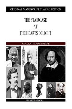 portada The Staircase At The Hearts Delight (en Inglés)