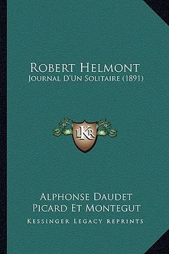 portada robert helmont: journal d'un solitaire (1891)