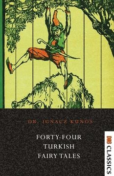 portada Forty-four Turkish Fairy Tales (en Inglés)