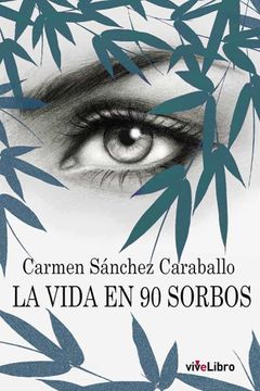 portada La Vida en 90 Sorbos (in Spanish)