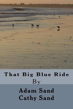 portada That Big Blue Ride (en Inglés)