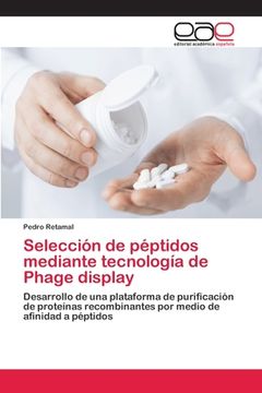 portada Selección de Péptidos Mediante Tecnología de Phage Display (in Spanish)