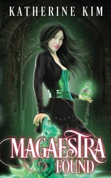 portada Magaestra Found: An urban fantasy adventure (en Inglés)