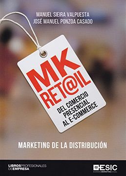 portada Mk Retail del Comercio Presencial al E-Commerce (in Spanish)