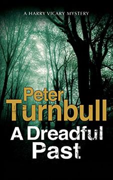 portada A Dreadful Past: A British Police Procedural (A Hennessey and Yellich Mystery)