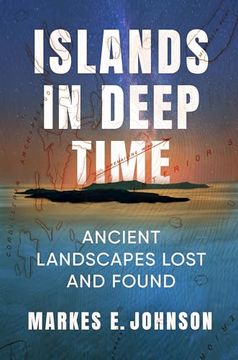 portada Islands in Deep Time: Ancient Landscapes Lost and Found (en Inglés)