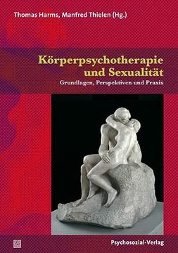 portada Körperpsychotherapie und Sexualität (en Alemán)