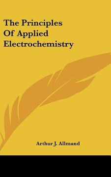 portada the principles of applied electrochemistry (en Inglés)