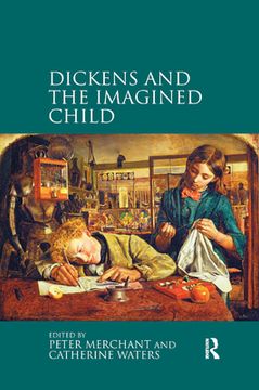 portada Dickens and the Imagined Child (en Inglés)