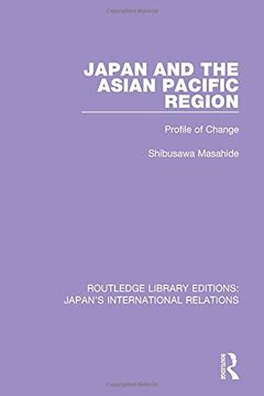 portada Japan and the Asian Pacific Region: Profile of Change (en Inglés)