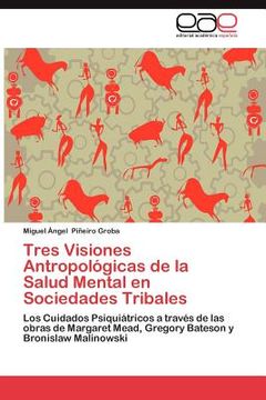 portada tres visiones antropol gicas de la salud mental en sociedades tribales (en Inglés)