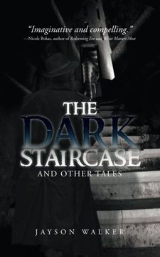 portada The Dark Staircase: And Other Tales (en Inglés)