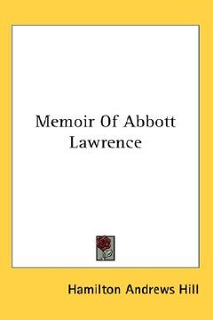 portada memoir of abbott lawrence (in English)