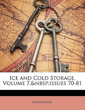 portada ice and cold storage, volume 7, issues 70-81