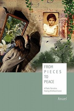 portada from pieces to peace: a poetic narrative healing childhood incest