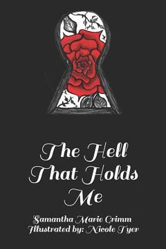 portada The Hell That Holds Me (en Inglés)