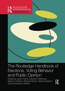 portada The Routledge Handbook of Elections, Voting Behavior and Public Opinion (Routledge International Handbooks) (en Inglés)