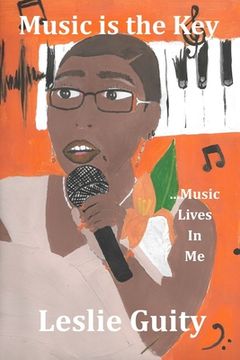 portada Music is the Key: Music Lives in Me (en Inglés)