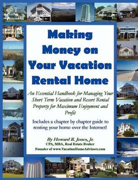 portada making money on your vacation rental home (en Inglés)