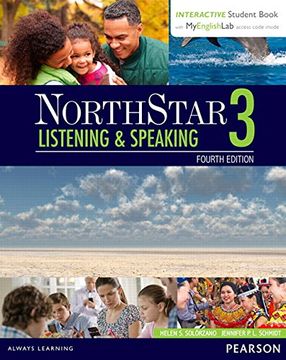 portada Northstar Listening and Speaking 3 With Interactive Student Book Access Code and Mylab English (Northstar Listening & Speaking) (en Inglés)