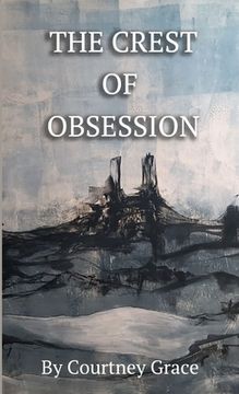 portada The Crest of Obsession (en Inglés)