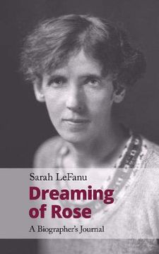 portada Dreaming of Rose: A Biographer'S Journal: 5 (Handheld Research) (in English)