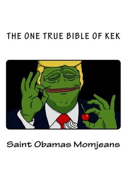 portada The One True Bible of Kek (en Inglés)