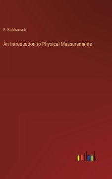 portada An Introduction to Physical Measurements (en Inglés)