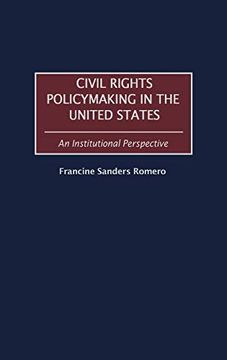 portada Civil Rights Policymaking in the United States: An Institutional Perspective (en Inglés)