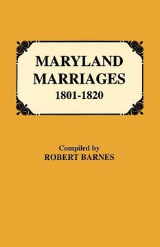 portada maryland marriages 1801-1820 (en Inglés)