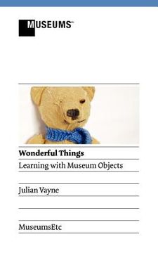 portada wonderful things - learning with museum objects (in English)