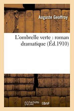 portada L'ombrelle Verte Roman Dramatique (en Francés)