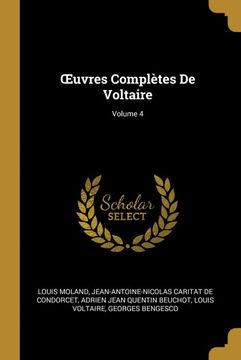 portada Uvres Complètes de Voltaire; Volume 4 (en Francés)